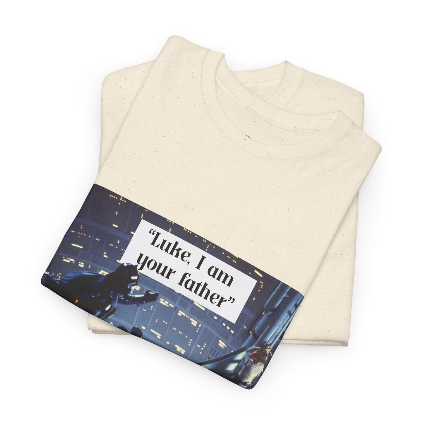 “Luke, I Am Your Father” Tee