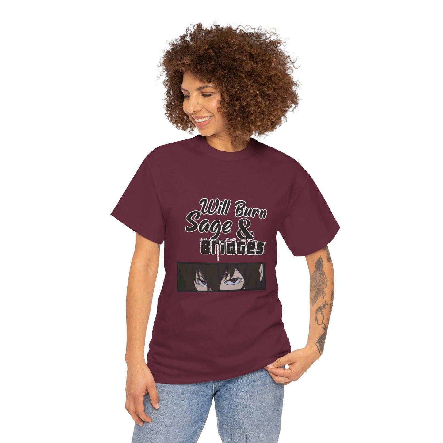Sage & Bridges Will Burn 100% Cotton Tee