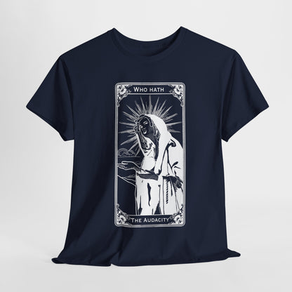 The Audacity Tarot Card 100% Cotton Tee x WHT