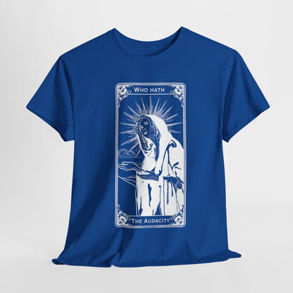 The Audacity Tarot Card 100% Cotton Tee x WHT