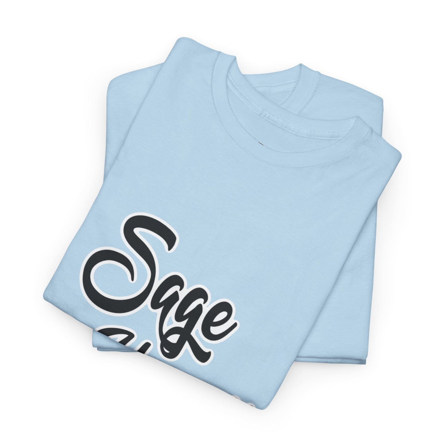 Sage Yourself Unisex 100% Cotton Tee