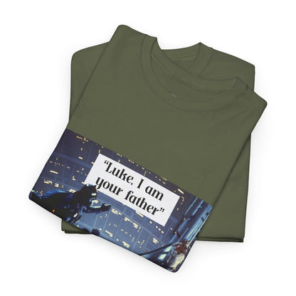“Luke, I Am Your Father” Tee