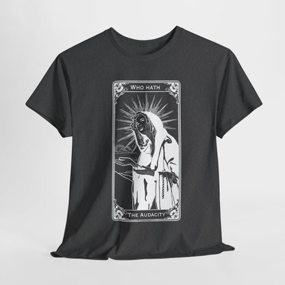 The Audacity Tarot Card 100% Cotton Tee x WHT