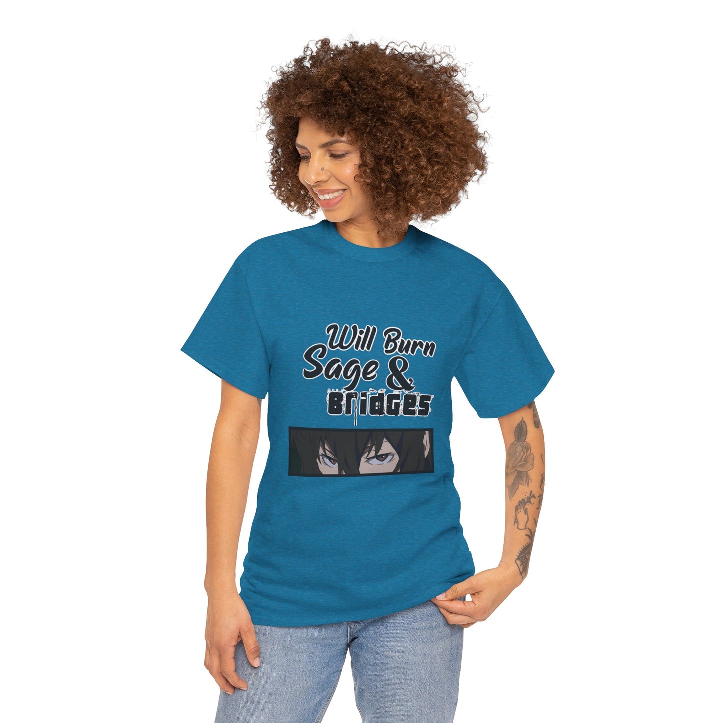 Sage & Bridges Will Burn 100% Cotton Tee