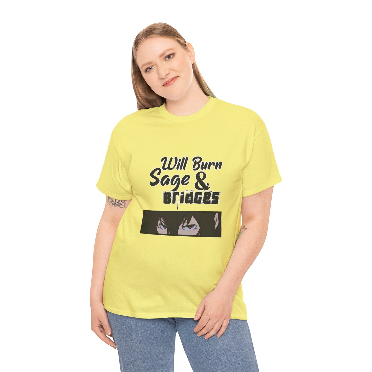 Sage & Bridges Will Burn 100% Cotton Tee