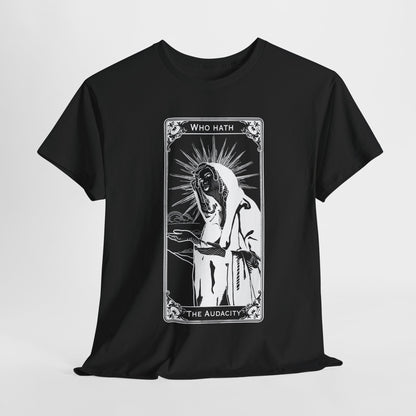 The Audacity Tarot Card 100% Cotton Tee x WHT