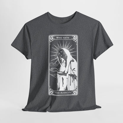 The Audacity Tarot Card 100% Cotton Tee x WHT
