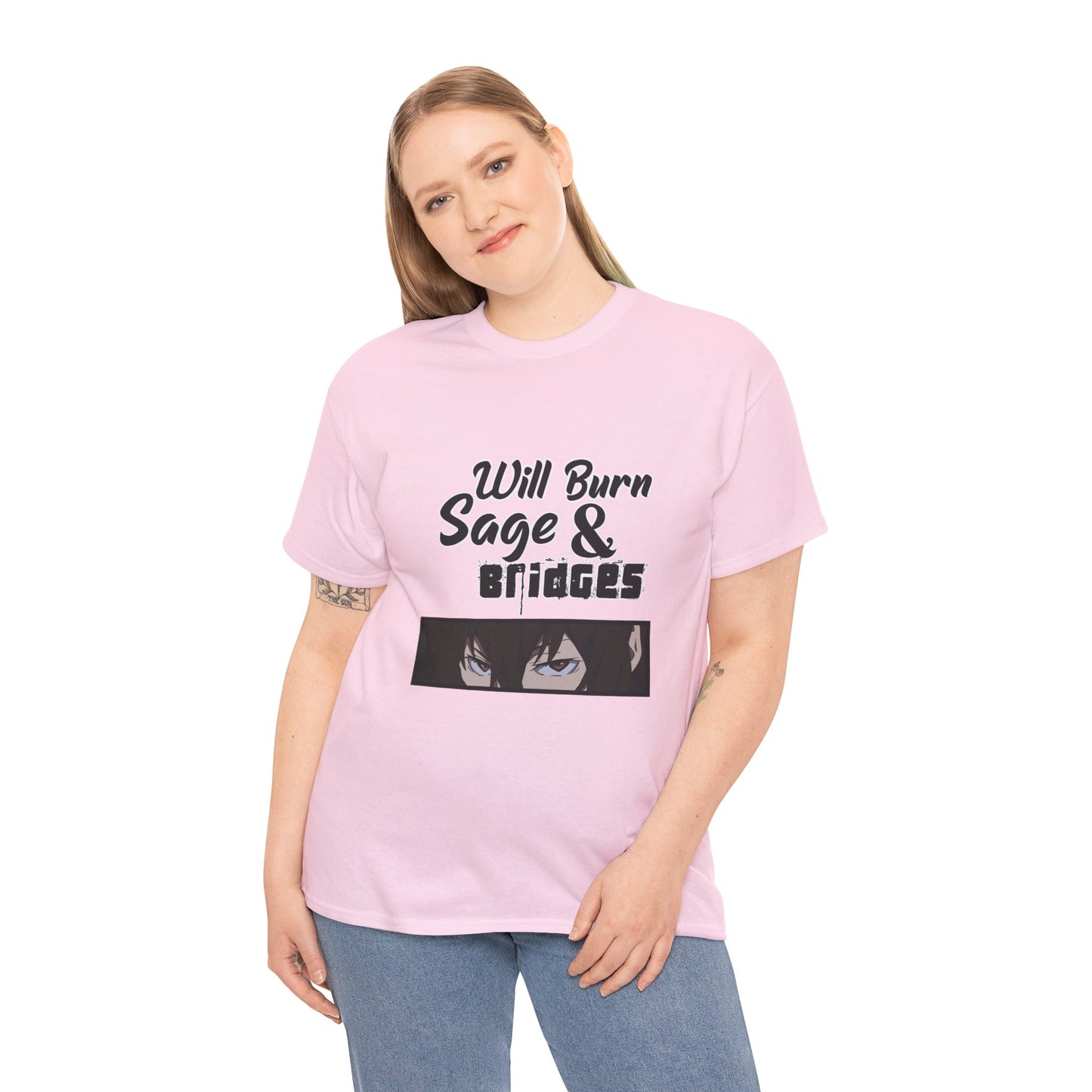Sage & Bridges Will Burn 100% Cotton Tee