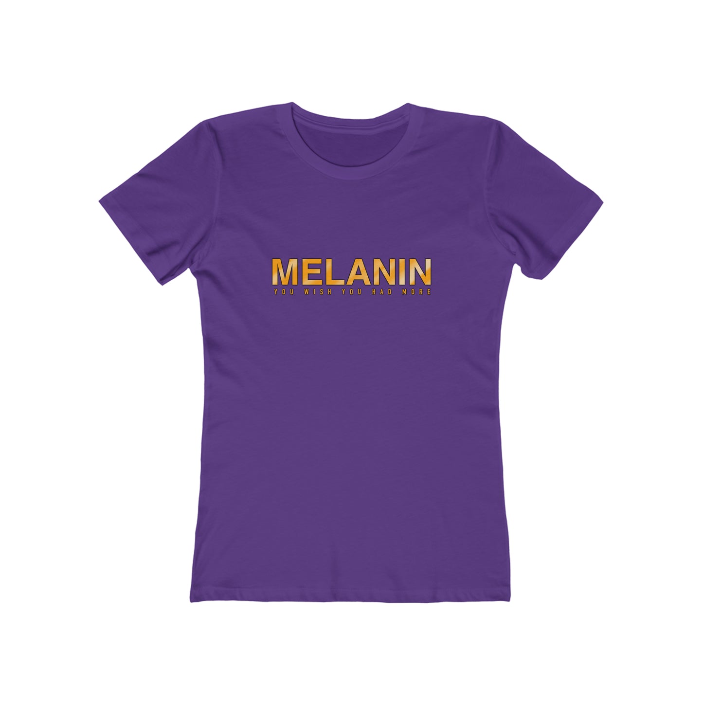 MELANIN  Womens Boyfriend T-Shirt