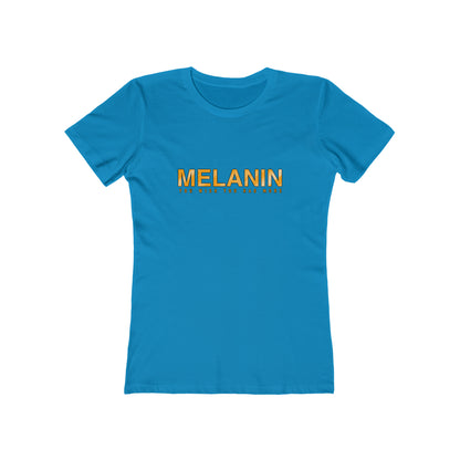 MELANIN  Womens Boyfriend T-Shirt