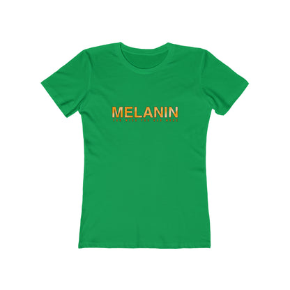 MELANIN  Womens Boyfriend T-Shirt
